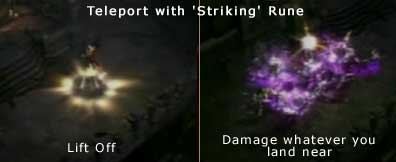 Usando la runa With Striking Rune quando il Wizard si teletrasporta crea causando danni ai nemici vicini: qualcosa come il Leap Attack del barbaro