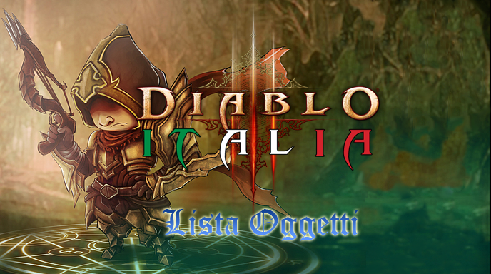 Diablo 3 Lista Oggetti Drop & Craft